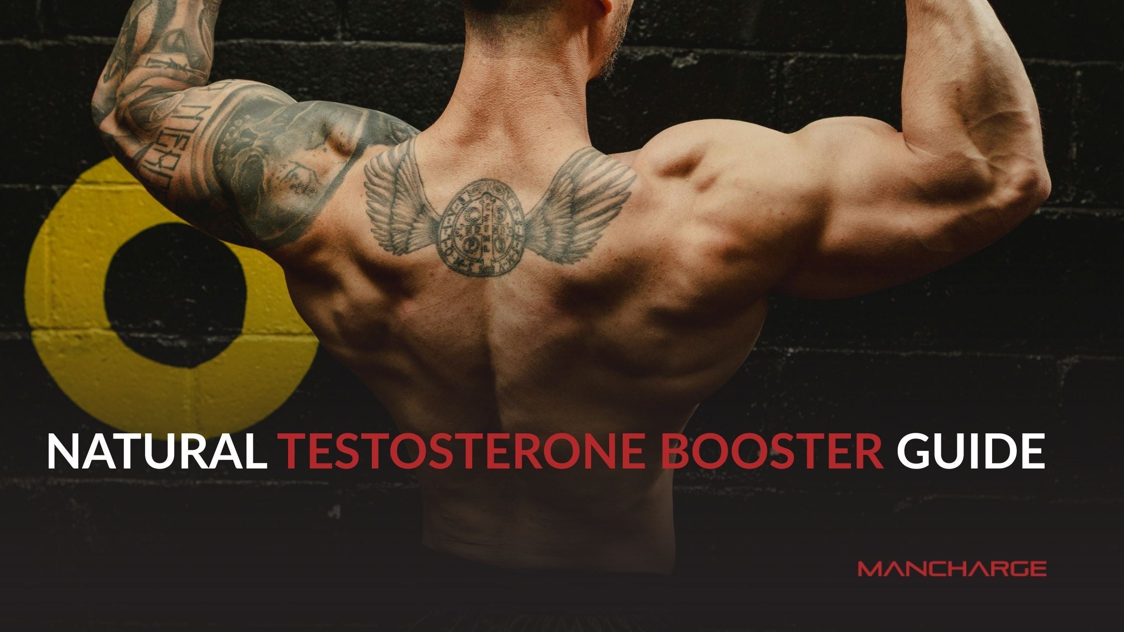 Natural Testosterone Booster Guide: ManCharge