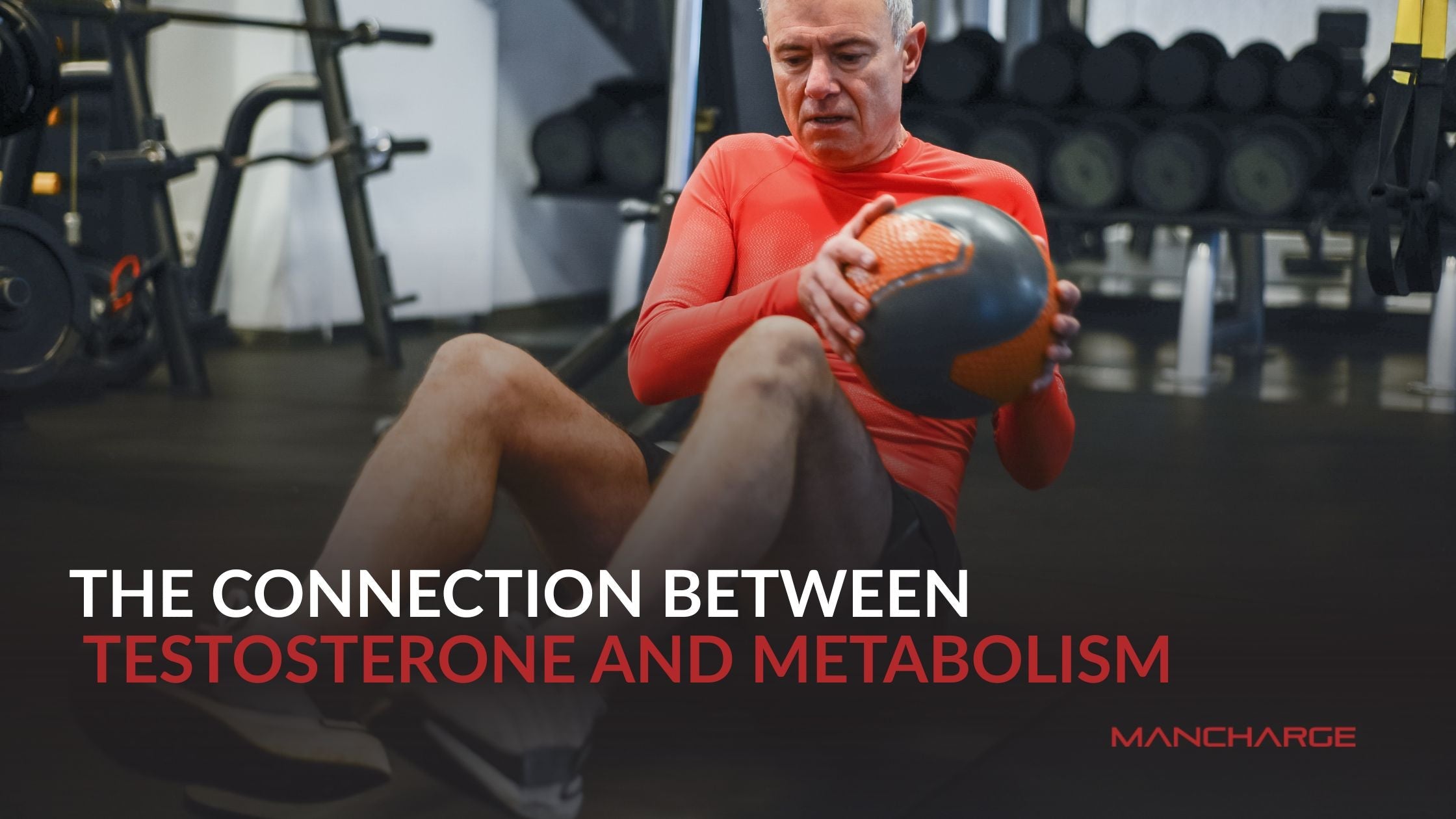 The Connection Between Testosterone and Metabolism - Mancharge