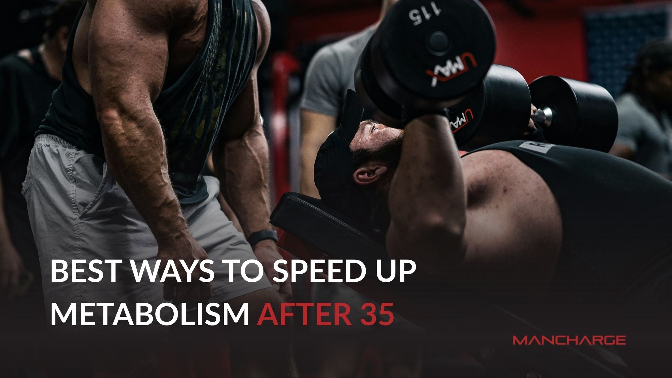 Best Ways to Speed Up Metabolism After 35 - Mancharge