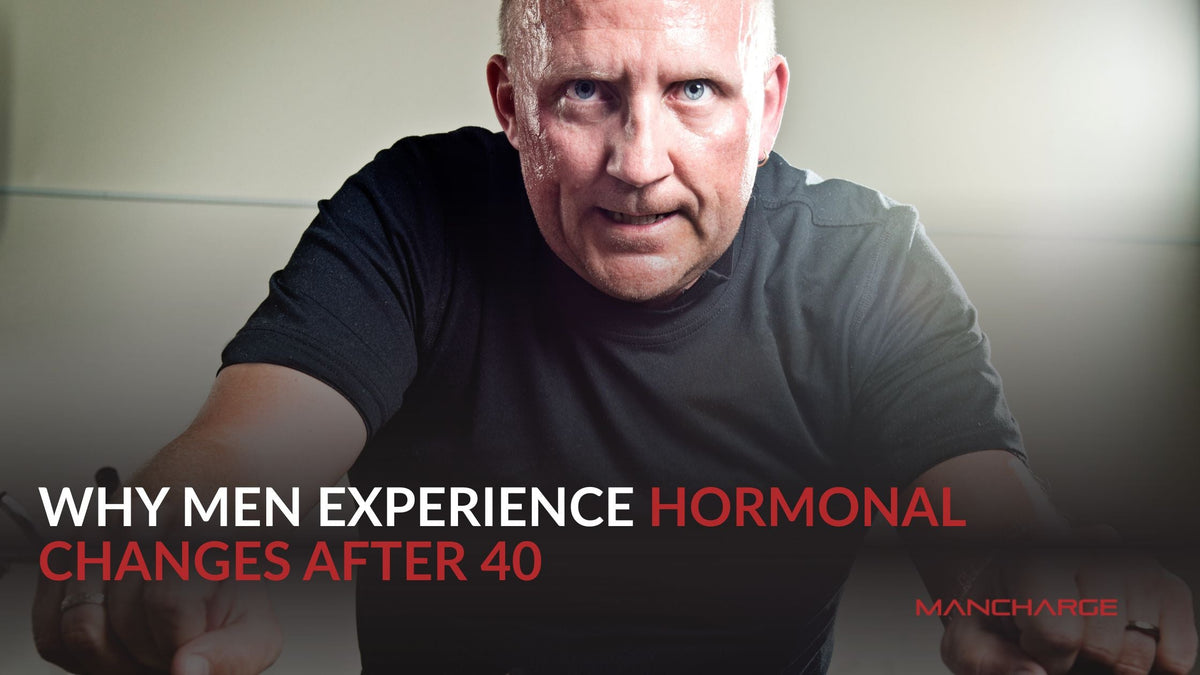 Why Men Experience Hormonal Changes After 40 - ManCharge